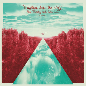 Everything Above The Sky / Astral Travelling w/ Luke Una (Standard Black Version) (Preorder)